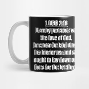 Bible Verse 1 John 3:16 (KJV) Mug